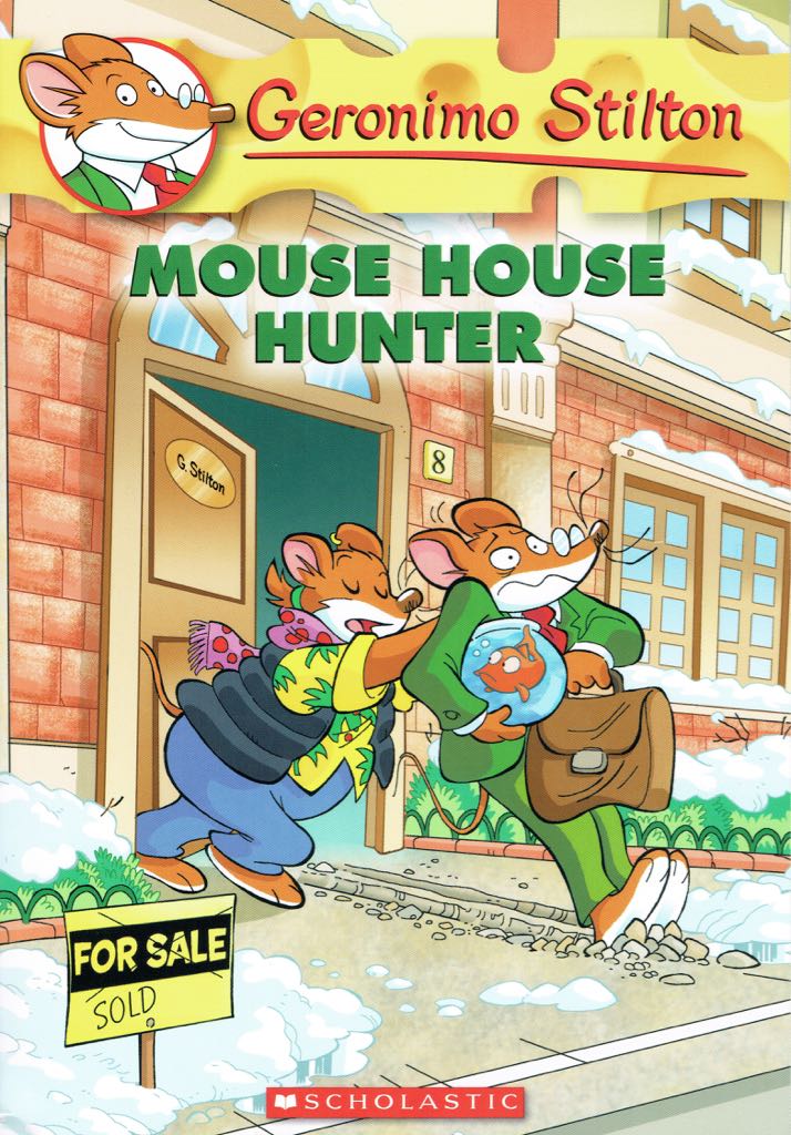 Geronimo Stilton #61: Mouse House Hunter
