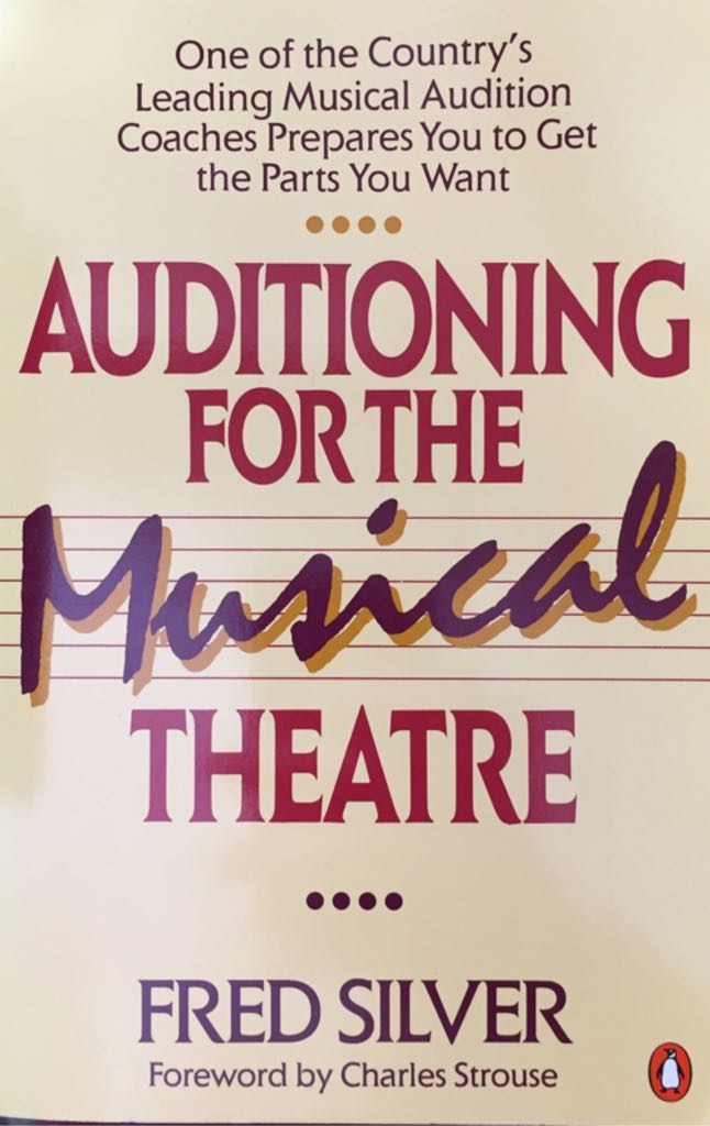 Auditioning for the Musical Theatre