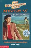 Baby-Sitters Club Mystery #27: Claudia and the Lighthouse Ghost