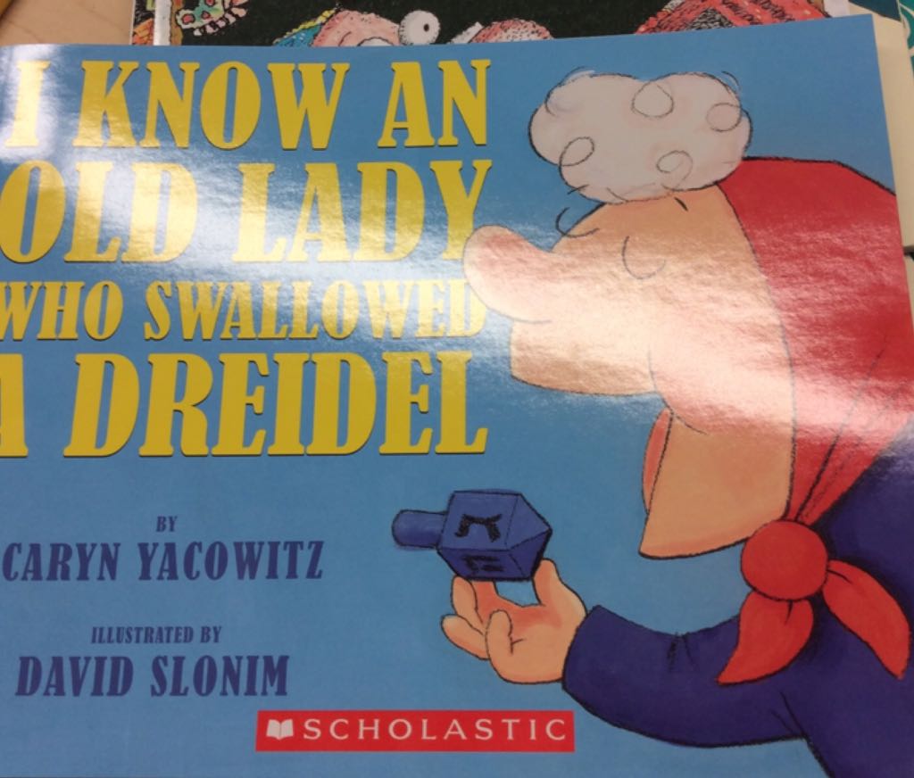 There Was An Old Lady Who Swallowed A Dreidel