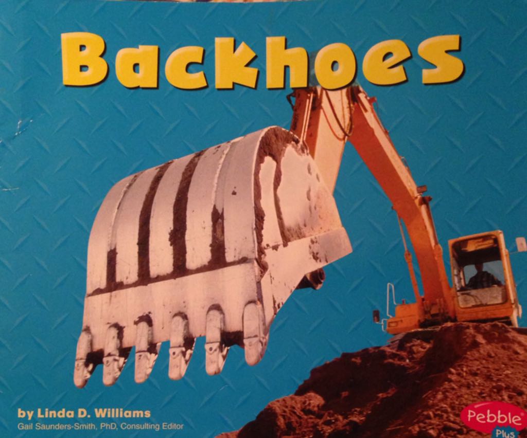 Backhoes - Linda D. Williams book collectible [Barcode 9781429677400] - Main Image 1