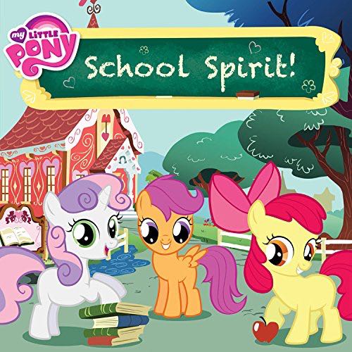 My Little Pony School Spirit