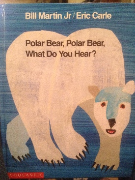 Polar Bear, Polar Bear, what Do You Hear?