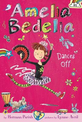 Amelia Bedelia Dances Off - Herman Parish (Greenwillow Books - Paperback) book collectible [Barcode 9780062334084] - Main Image 1