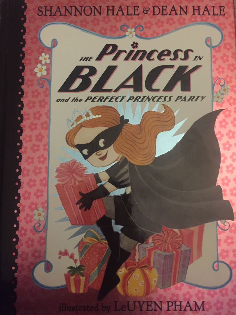 Princess in Black and the Perfect Princess Party, The