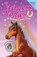 Princess Ponies 2: A Dream Come True