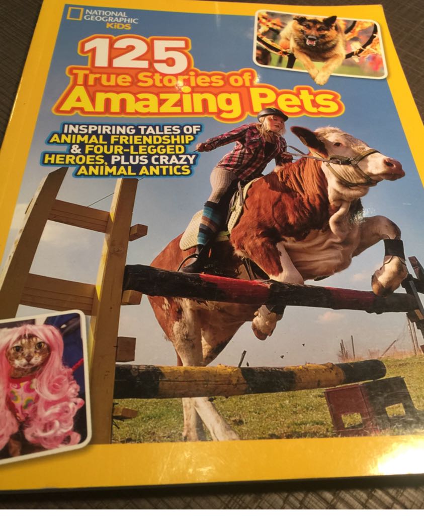 125 True Stories Of Amazing Pets