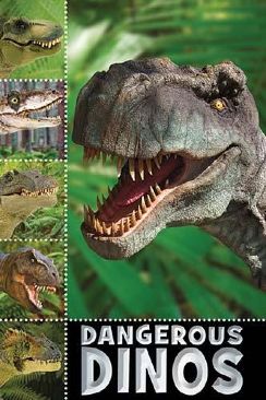 Dinosaurs, Dangerous Dinos - Sarah Creese (- Paperback) book collectible [Barcode 9781848796850] - Main Image 1