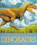 Dinosaurs, The News About Dinosaurs - Patricia Lauber (Simon & Schuster/Paula Wiseman Books) book collectible [Barcode 9780689718700] - Main Image 1