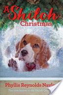 A Shiloh Christmas - Brenda Naylor (Simon and Schuster) book collectible [Barcode 9781481441513] - Main Image 1