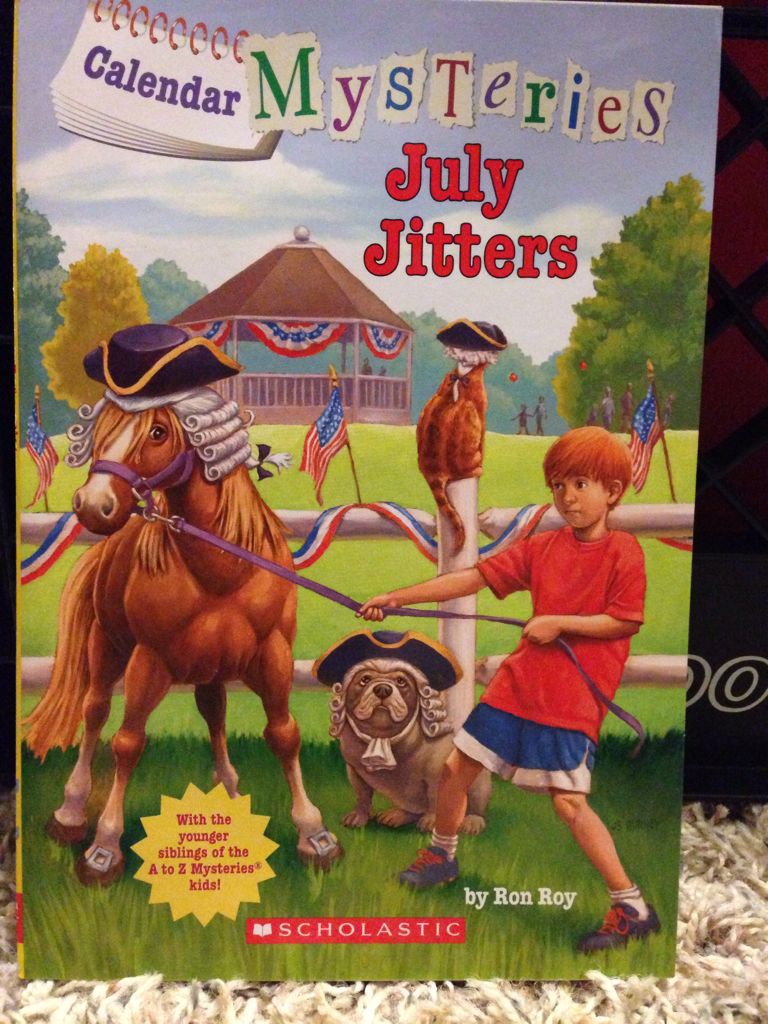 Calendar Mysteries #7: July Jitters - Ron Roy (Scholastic Paperbacks - Paperback) book collectible [Barcode 9780545620666] - Main Image 1