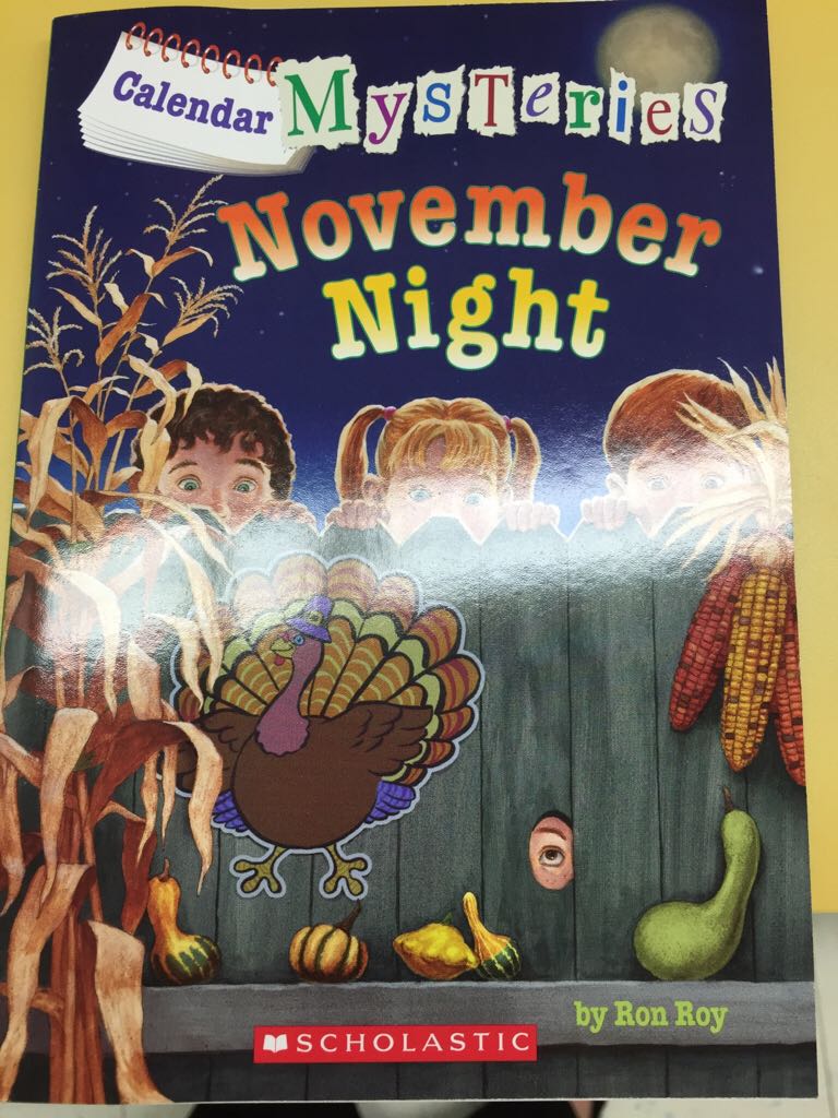 Calendar Mysteries 11: November Night - Ron Roy (Scholastic Paperbacks - Paperback) book collectible [Barcode 9780545812122] - Main Image 1
