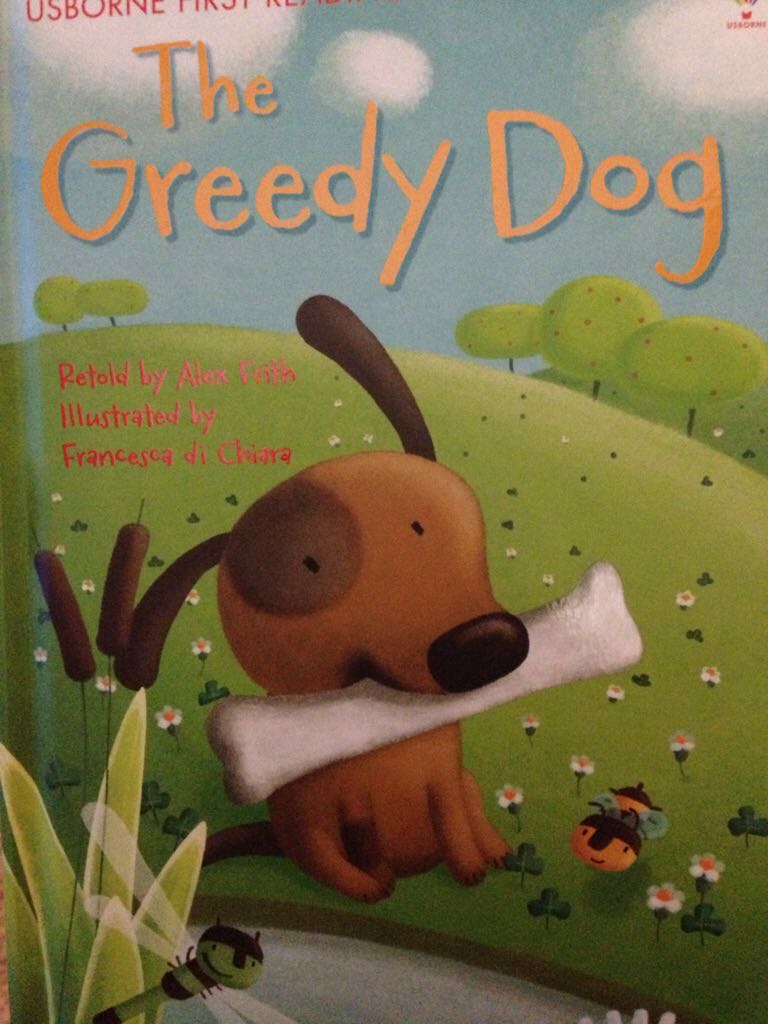The Greedy Dog