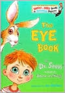 Beginner Books, The Eye Book - Dr. Seuss (Beginner Books - Hardcover) book collectible [Barcode 9780375800337] - Main Image 1