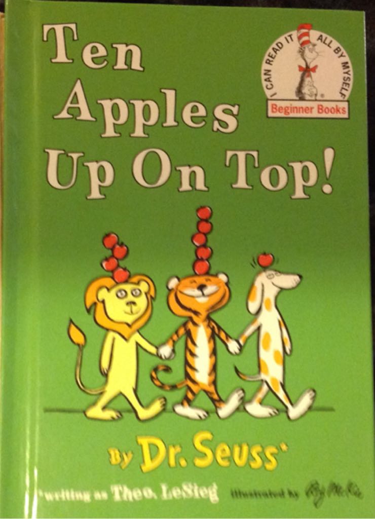 Beginner Books, Ten Apples Up On Top!
