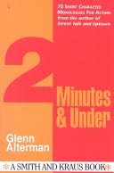 2 Minutes and Under