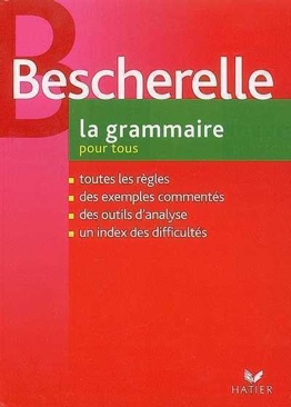 Bescherelle - La Grammaire Pour Tous