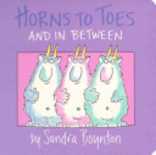 Horns to Toes and in Between - Sandra Boynton (Little Simon - Board Book) book collectible [Barcode 9780671493196] - Main Image 1