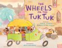 The Wheels on the Tuk Tuk