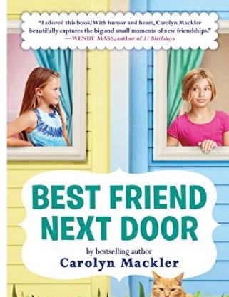Best Friend Next Door - Carolyn Mackler (Scholastic Inc. - Paperback) book collectible [Barcode 9780545864244] - Main Image 1