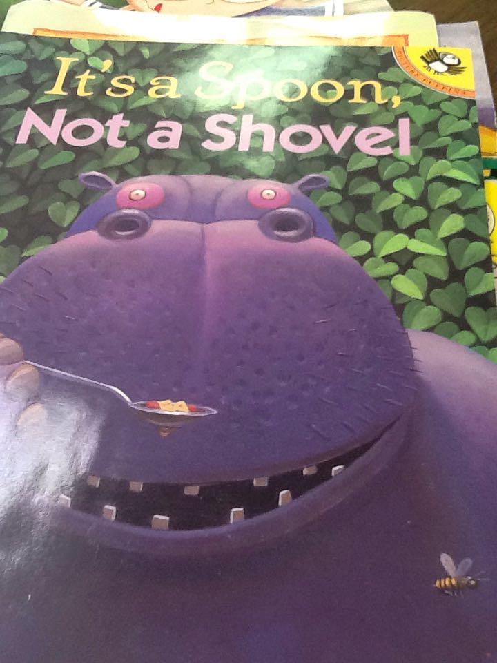 It’s a Spoon, Not a Shovel