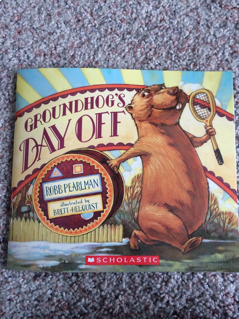 Groundhog’s Day Off