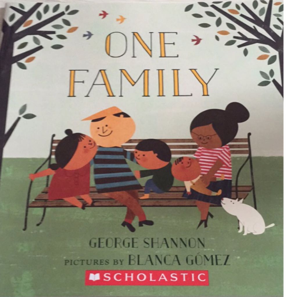 One Family - George Shannon (Scholastic, Inc - Paperback) book collectible [Barcode 9781338093490] - Main Image 1