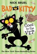 Bad Kitty Goes To The Vet - Nick Bruel (Square Fish) book collectible [Barcode 9781250103802] - Main Image 1
