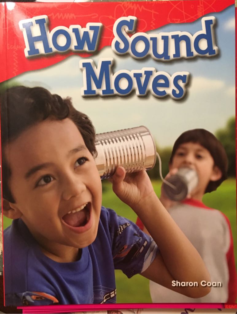How Sound Moves