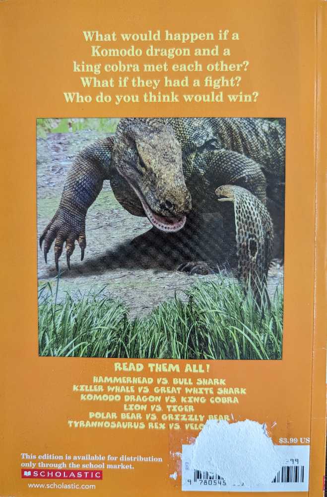 WWW? Komodo Dragon vs King Cobra  - Jerry Pallotta (Scholastic Inc. - Paperback) book collectible [Barcode 9780545301718] - Main Image 2
