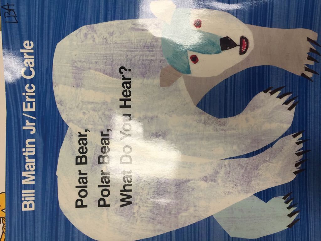 Polar Bear Polar Bear What Do You Hear?