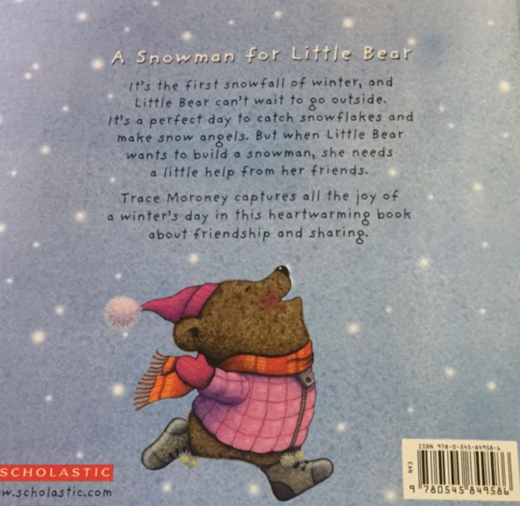 A Snowman For Little Bear - Moroney Trace (Sights And Sounds Of December - Paperback) book collectible [Barcode 9780545849586] - Main Image 2
