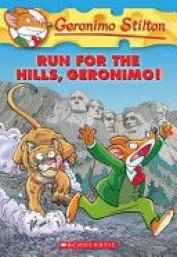 Run For The Hills, Geronimo! - Geronimo Stilton (Scholastic Paperbacks - Paperback) book collectible [Barcode 9780545331326] - Main Image 1