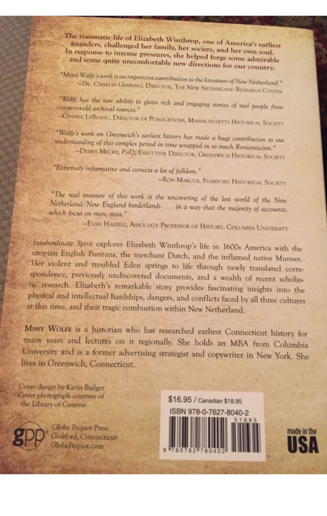 Insubordinate Spirit - Missy Wolfe (Globe Pequot) book collectible [Barcode 9780762780402] - Main Image 2