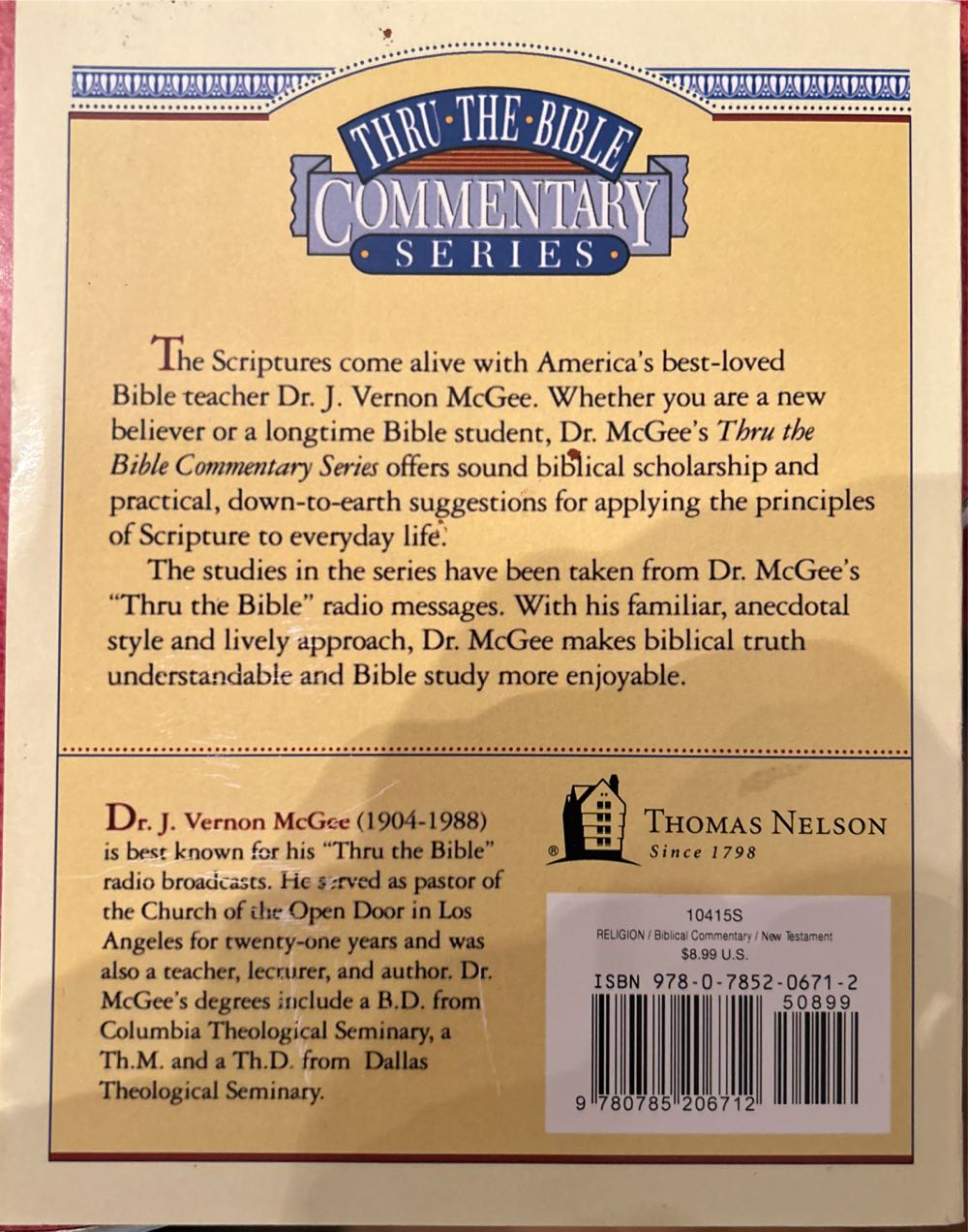 Thru The Bible Commentary Series 38: John Chapters 1-10 - J. Vernon McGee (Thomas Nelson - Paperback) book collectible [Barcode 9780785206712] - Main Image 2
