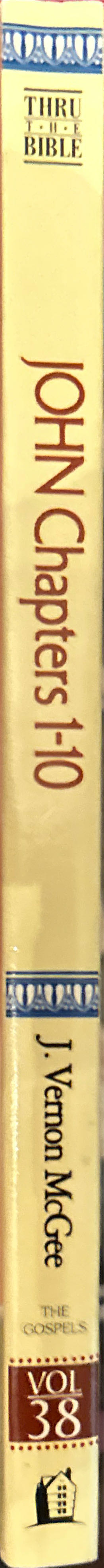 Thru The Bible Commentary Series 38: John Chapters 1-10 - J. Vernon McGee (Thomas Nelson - Paperback) book collectible [Barcode 9780785206712] - Main Image 3