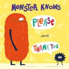 Monster Knows Please And Thank You