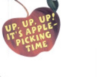 Up, Up, Up! It’s Apple-Picking Time