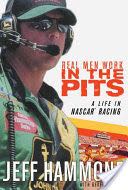 Real Men Work in the Pits