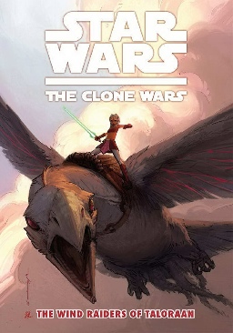 The Clone Wars The Wind Raiders of Taloraan