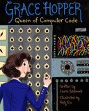 Grace Hopper - Nancy Whitelaw (Sterling Children’s Books) book collectible [Barcode 9781454920007] - Main Image 1
