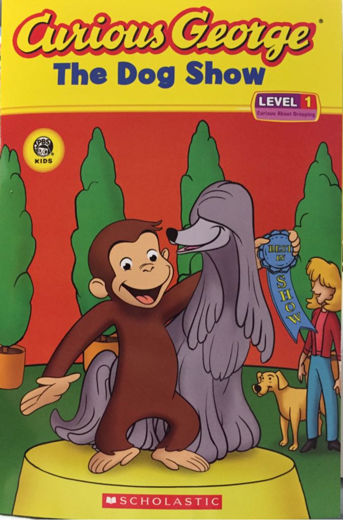 Curious George The Dog Show - Monica Perez book collectible [Barcode 9780545804936] - Main Image 1