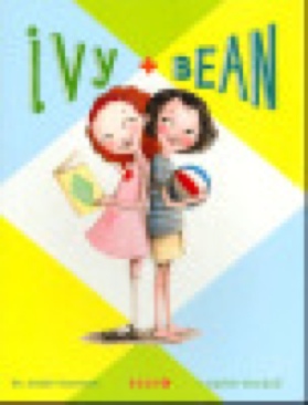 Ivy And Bean #1 - Annie Barrows (Chronicle Books - Paperback) book collectible [Barcode 9780811849098] - Main Image 1