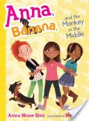 Anna, Banana, And The Monkey In The Middle
