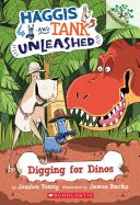 Haggis And Tank Unleashed #2: Digging for Dinos