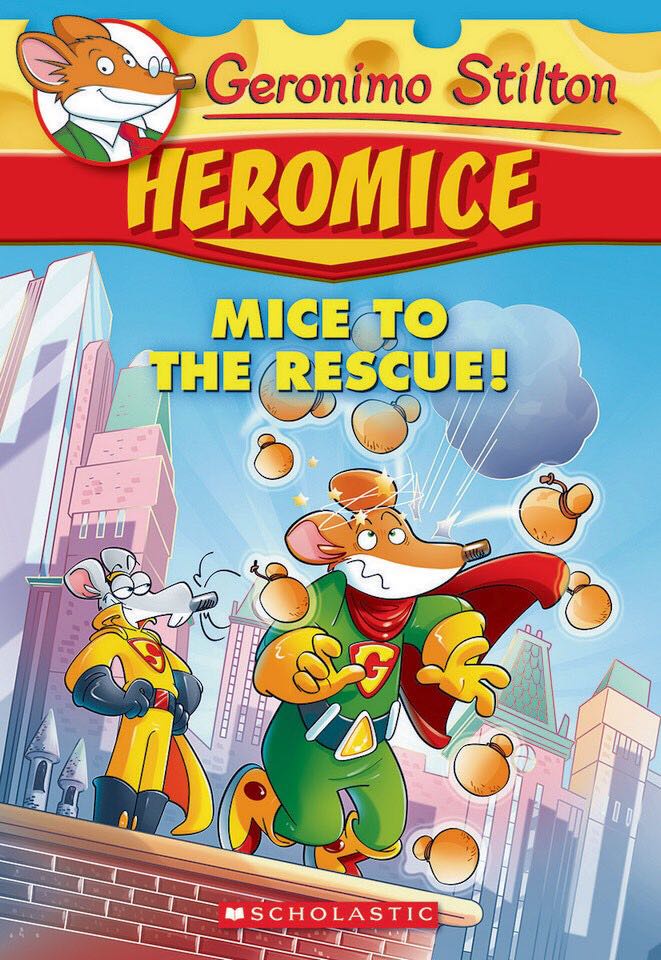 GS Heromice 1: Mice to the Rescue! - Geronimo Stilton (Scholastic Inc. - Paperback) book collectible [Barcode 9780545867955] - Main Image 1