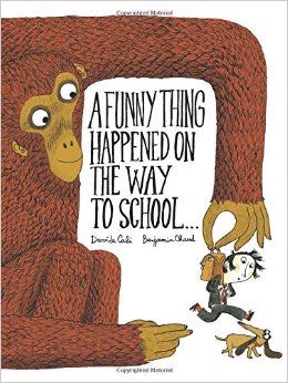 A Funny Thing Happened On The Way To School