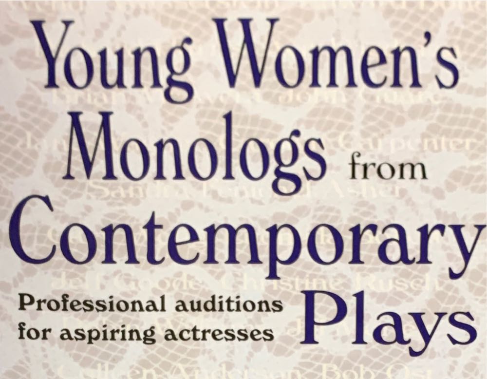 Young Women’s Monologs from Contemporary Plays
