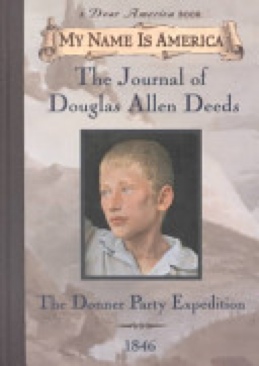 My name Is America: The Journal Of Douglas Allen Deeds
