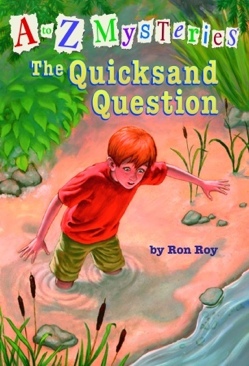 A-Z Mysteries Q: The Quicksand Question - Ron Roy (Scholastic Inc - Paperback) book collectible [Barcode 9780439444644] - Main Image 1
